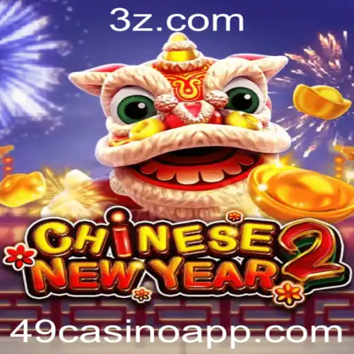 Explorando o Fascinante Jogo CHINESENEWYEAR2